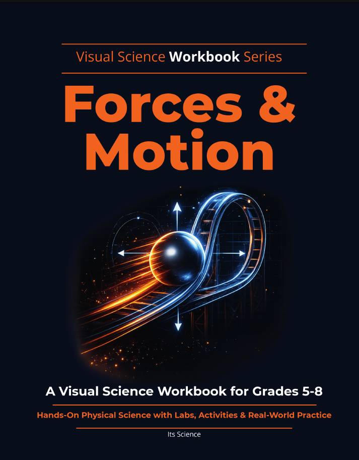 Forces & Motion Visual Science Workbook